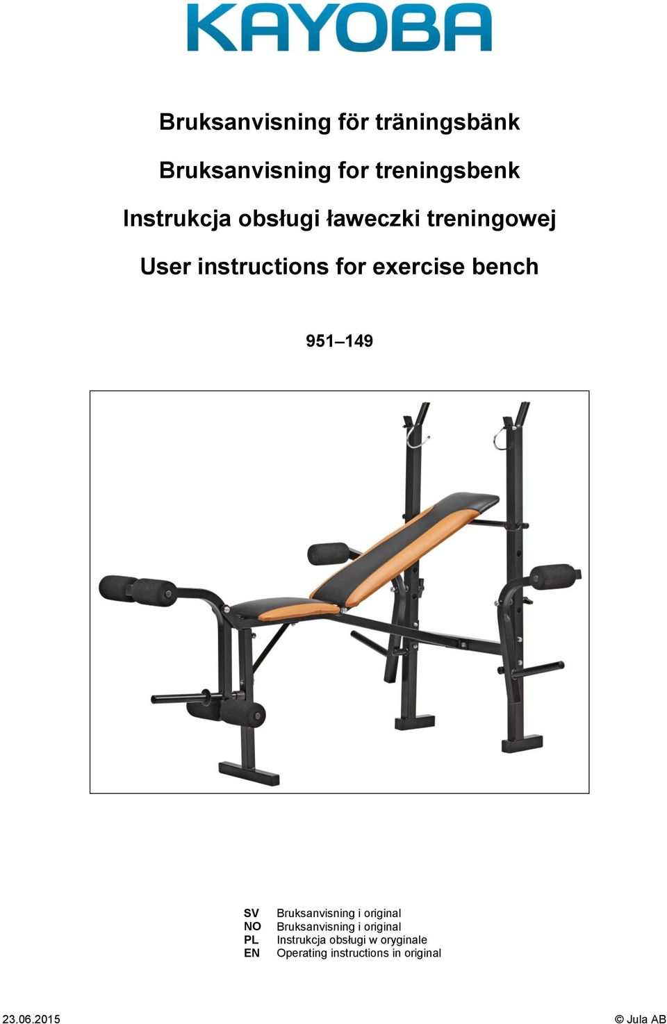 SV NO PL EN Bruksanvisning i original Bruksanvisning i original Instrukcja