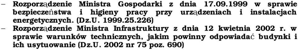 energetycznych. (Dz.U. 1999.25.