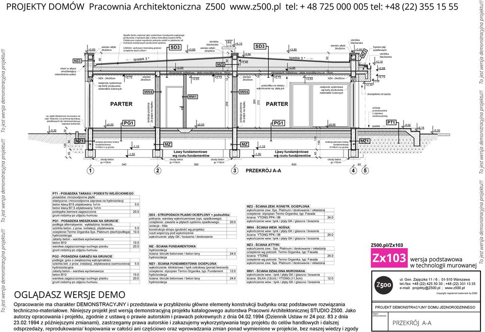 mineralnej (system SPS). Ostateczne rzędne wysokości pokrycia ustalić w zależności od instrukcji montażowych producenta systemu. UWG: zachować minimalną grubosć ocieplenia dachu 20cm!