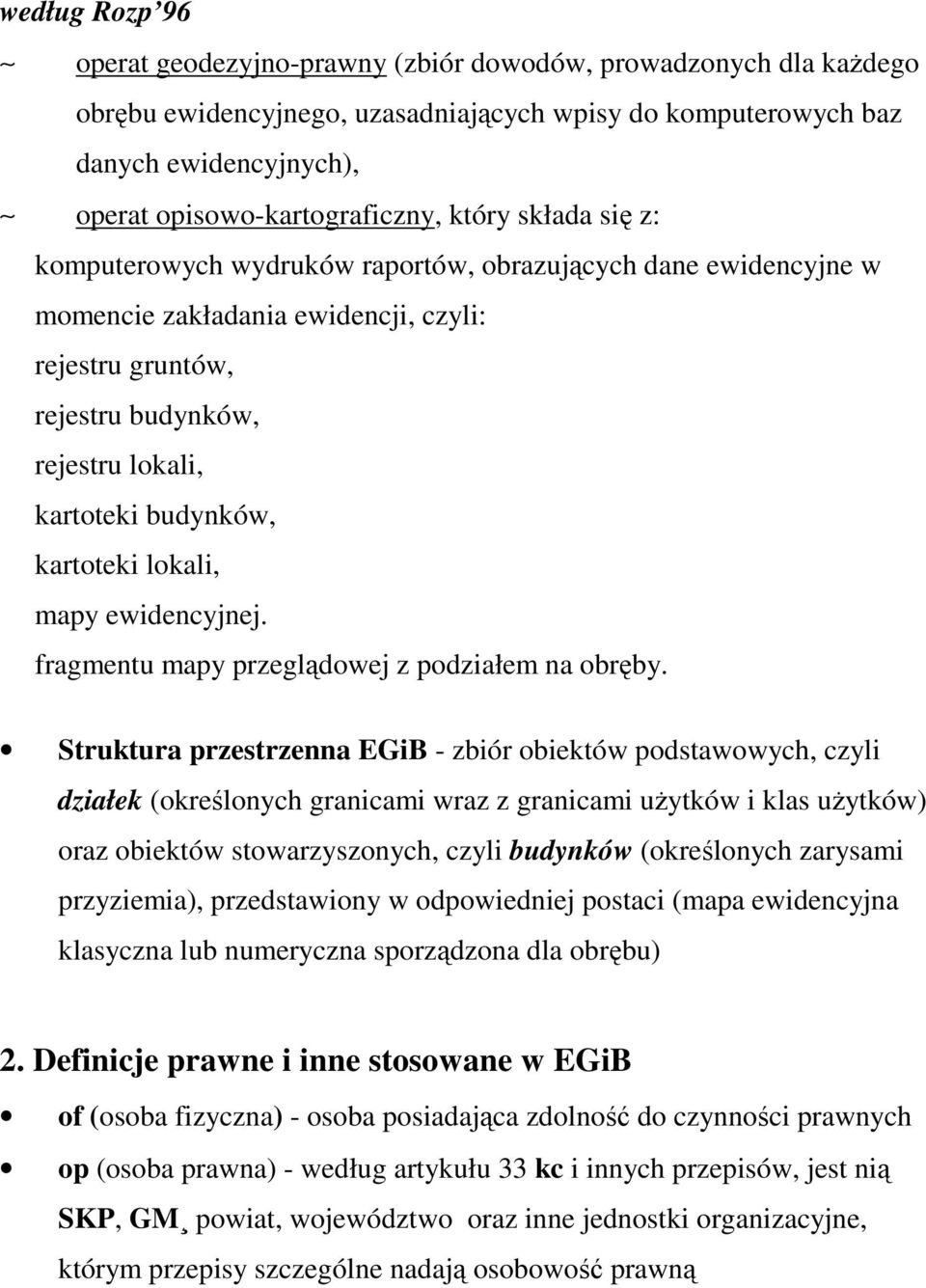 kartoteki lokali, mapy ewidencyjnej. fragmentu mapy przeglądowej z podziałem na obręby.