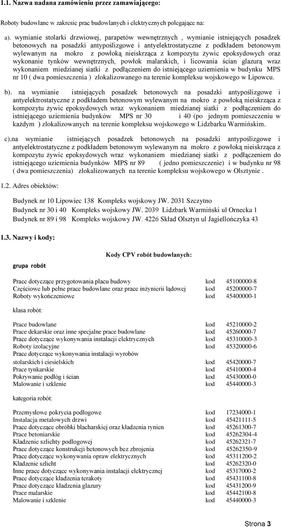 nieiskrząca z kompozytu żywic epoksydowych oraz wykonanie tynków wewnętrznych, powłok malarskich, i licowania ścian glazurą wraz wykonaniem miedzianej siatki z podłączeniem do istniejącego uziemienia