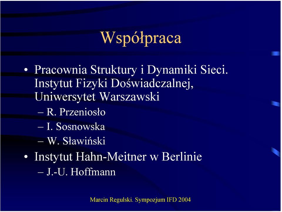 Warszawski R. Przeniosło I. Sosnowska W.