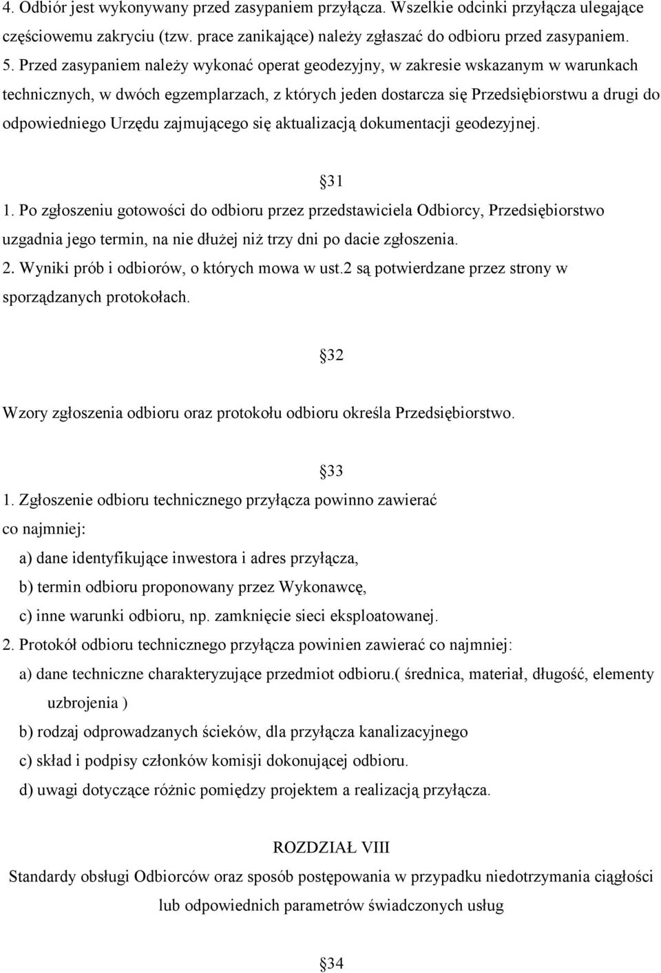 zajmującego się aktualizacją dokumentacji geodezyjnej. 31 1.