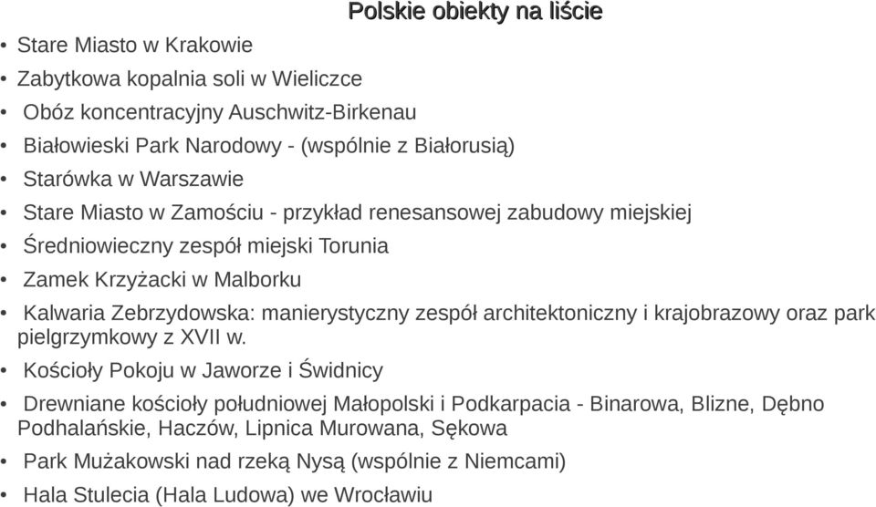 Zebrzydowska: manierystyczny zespół architektoniczny i krajobrazowy oraz park pielgrzymkowy z XVII w.