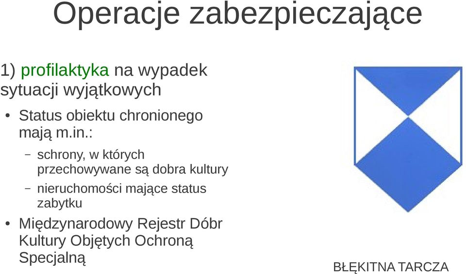 : schrony, w których przechowywane są dobra kultury nieruchomości