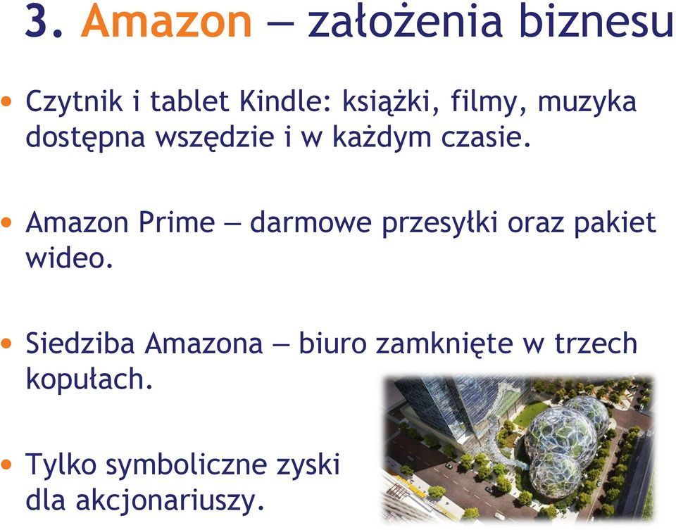 Amazon Prime darmowe przesyłki oraz pakiet wideo.