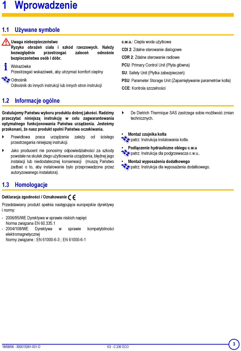 rzymać komfort cieplny Odnośnik Odnośnik do innych instruk