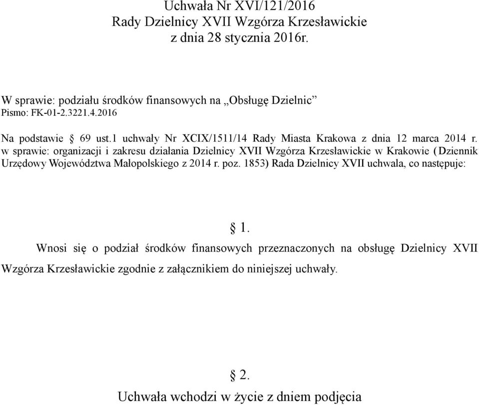 w sprawie: organizacji i zakresu działania Dzielnicy XVII Wzgórza Krzesławickie w Krakowie (Dziennik Urzędowy Województwa Małopolskiego z