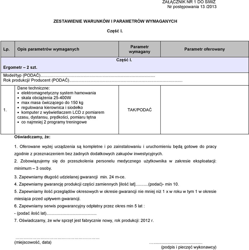 kierownica i siodełko komputer z wyświetlaczem LCD z pomiarem czasu, dystansu, prędkości, pomiaru tętna co najmniej 2