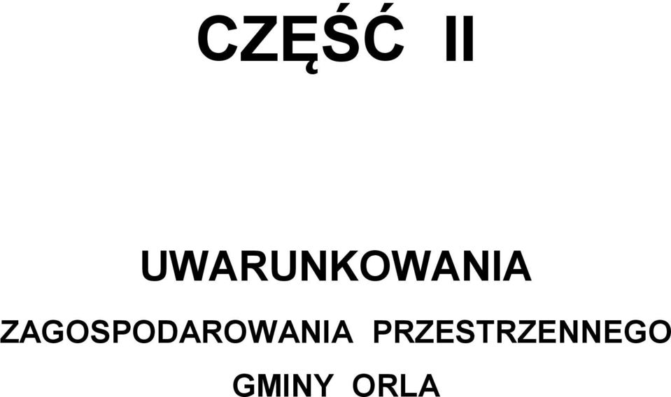 ZAGOSPODAROWANIA