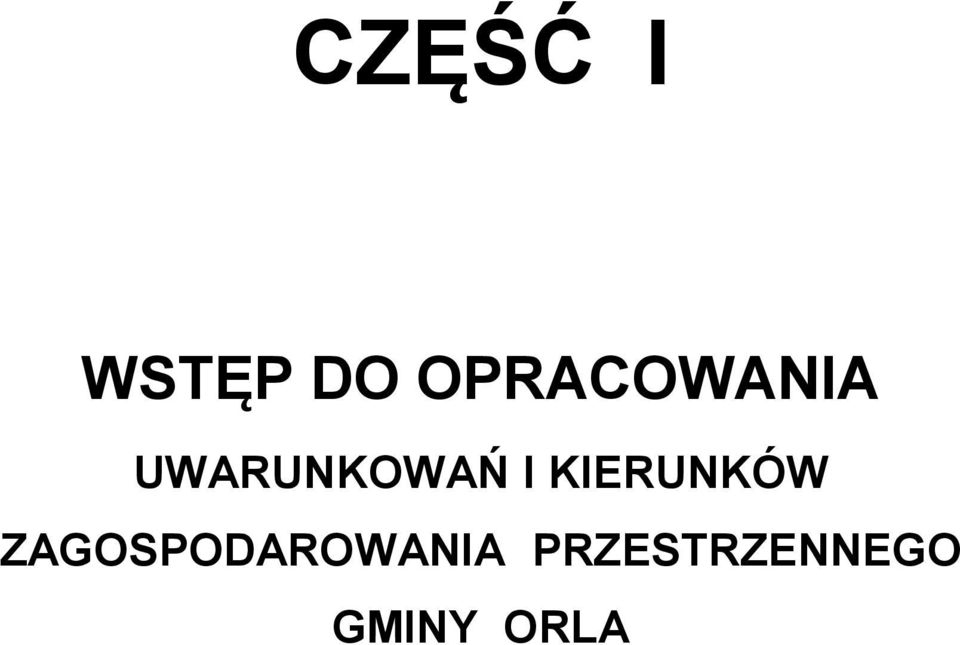 I KIERUNKÓW
