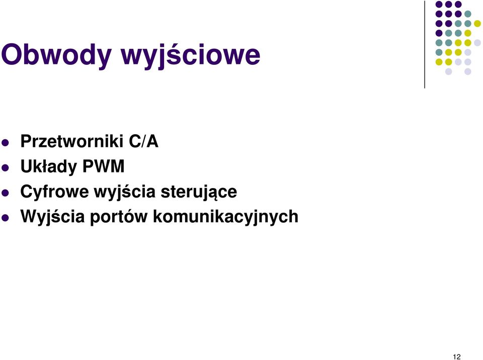 PWM Cyfrowe wyjścia