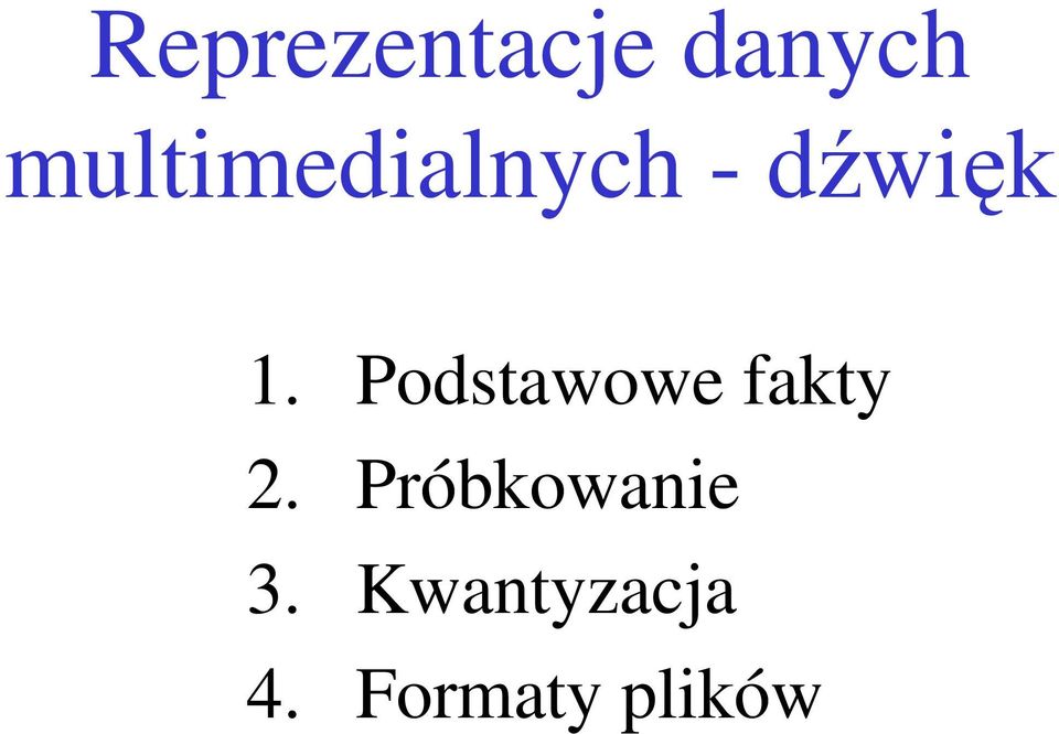 Podstawowe fakty 2.