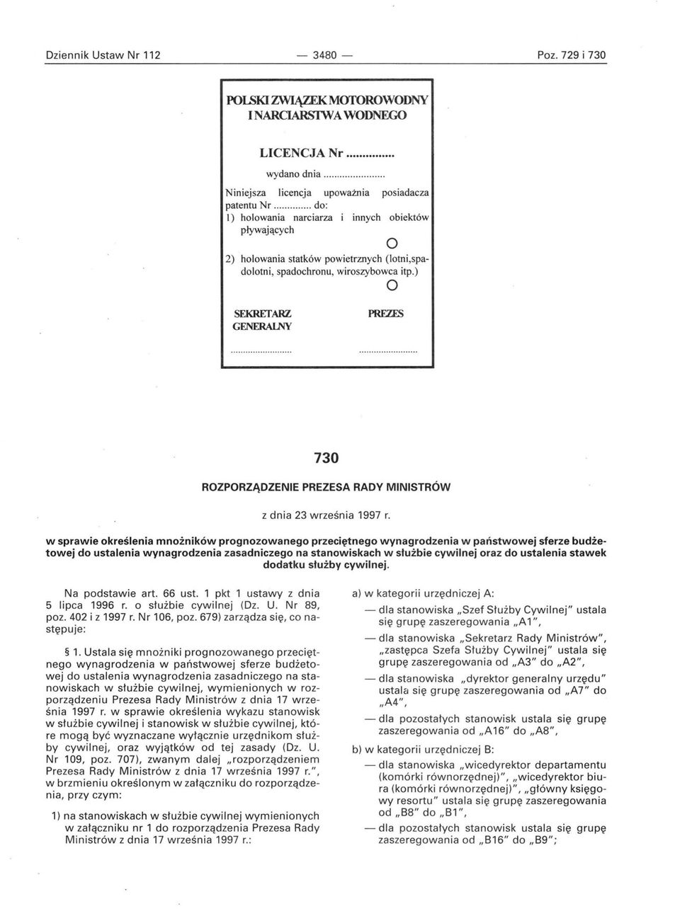 1W O 730 ROZPORZĄDZENIE PREZESA RADY MINISTRÓW z dnia 23 września 1997 r.