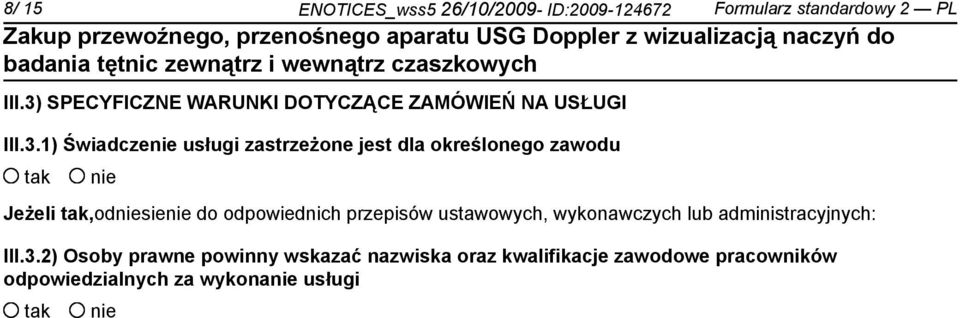 określonego zawodu Jeżeli,odsie do odpowiednich przepisów ustawowych, wykonawczych lub