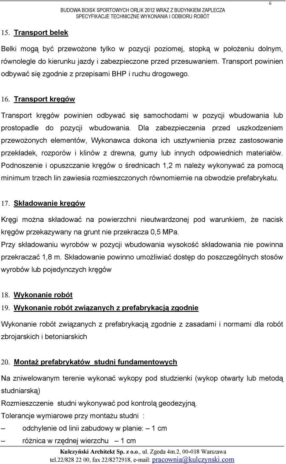 Składowanie kręgów ᆗ喧g ż ł ć ż ᆗ喧gó g ł ó ᖷ唇ć ł ć ł ż ć ᆗ喧 gó ó ó ᆗ喧gó 18.