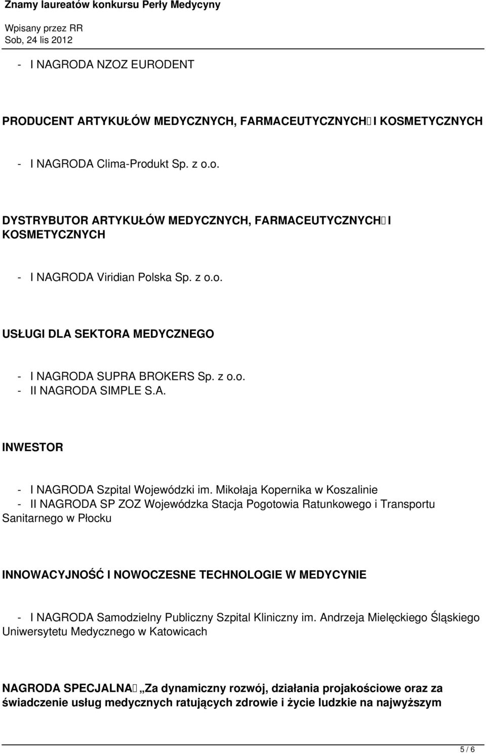 A. INWESTOR - I NAGRODA Szpital Wojewódzki im.