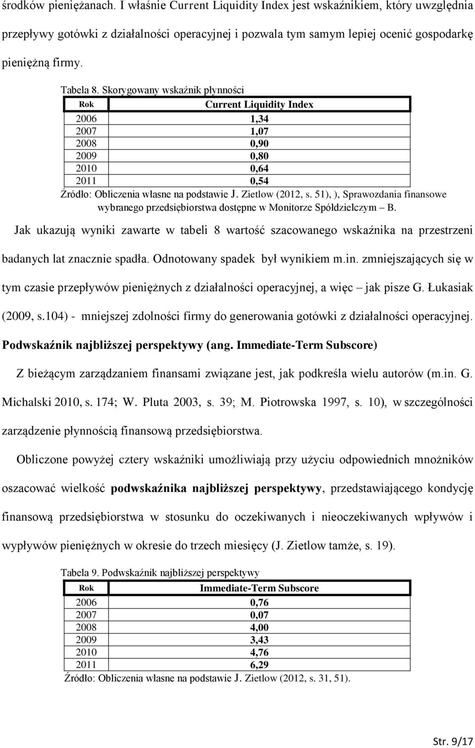 51), ), Sprawozdania finansowe wybranego przedsiębiorstwa dostępne w Monitorze Spółdzielczym B.