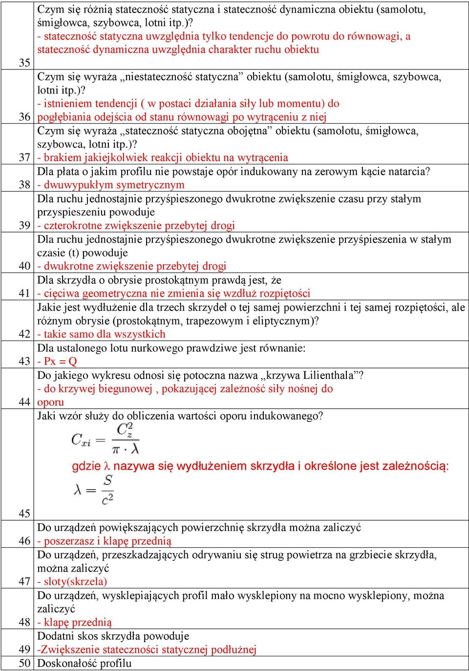 śmigłowca, szybowca, lotni itp.)?