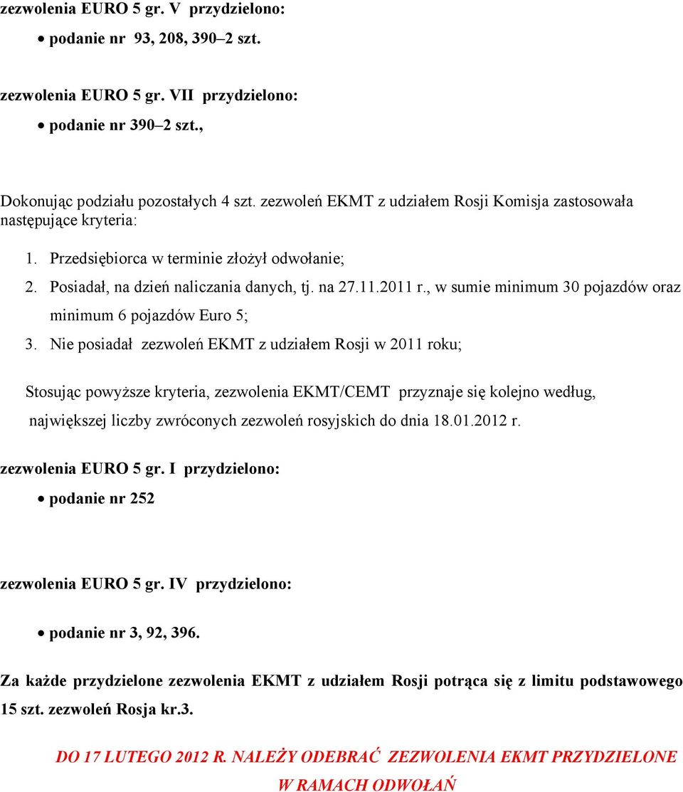 , w sumie minimum 30 pojazdów oraz minimum 6 pojazdów Euro 5; 3.