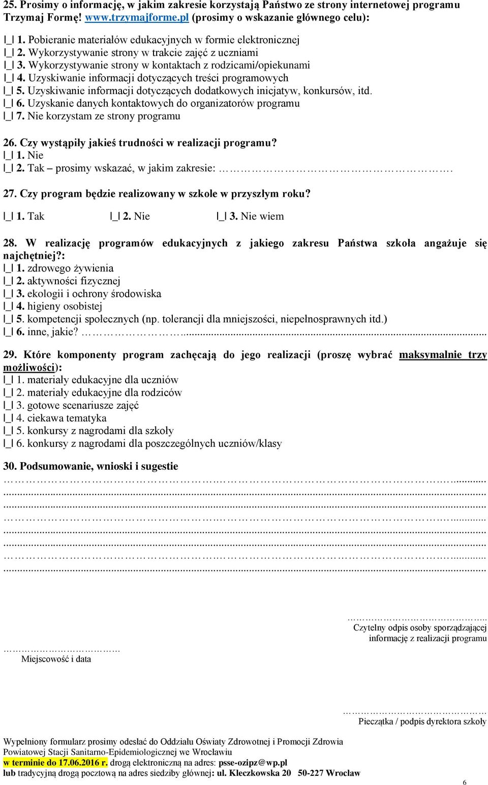 Uzyskiwanie informacji dotyczących treści programowych _ 5. Uzyskiwanie informacji dotyczących dodatkowych inicjatyw, konkursów, itd. _ 6. Uzyskanie danych kontaktowych do organizatorów programu _ 7.