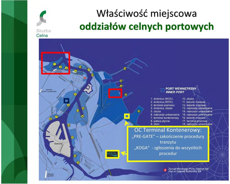 Kontenerowy: PRE GATE zakończenie