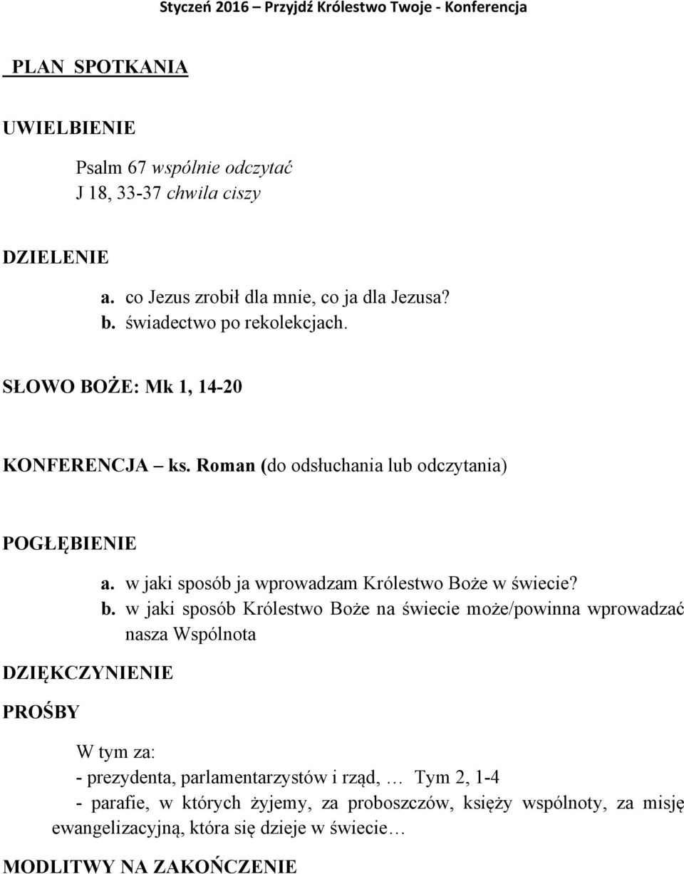 w jaki sposób ja wprowadzam Królestwo Boże w świecie? b.