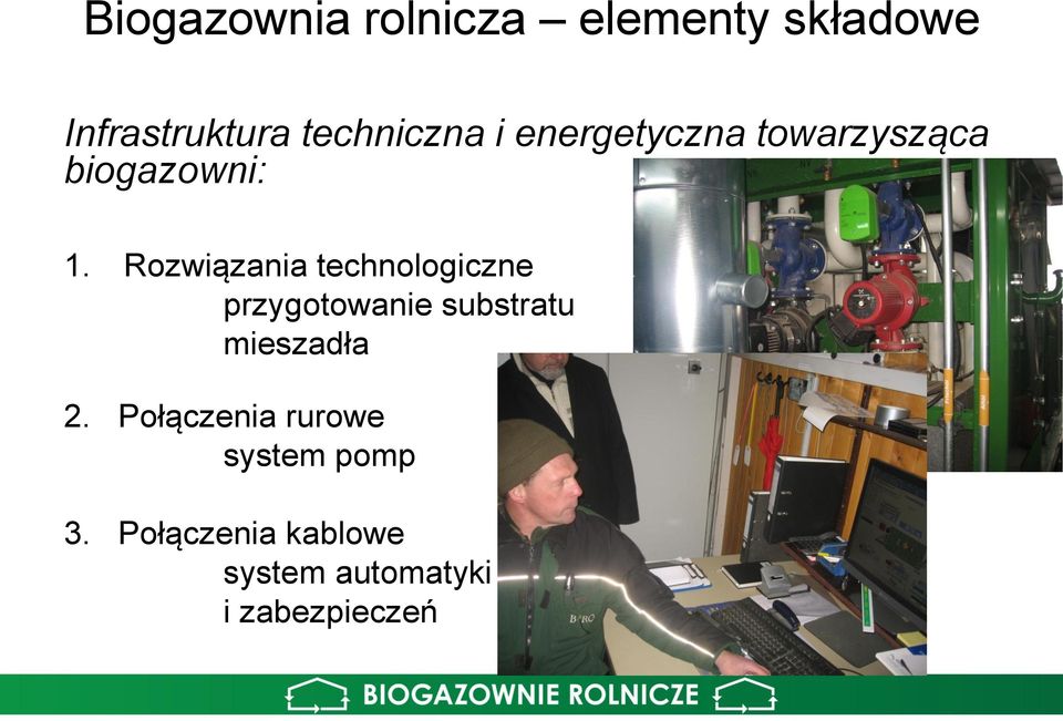 Rozwiązania technologiczne przygotowanie substratu mieszadła 2.