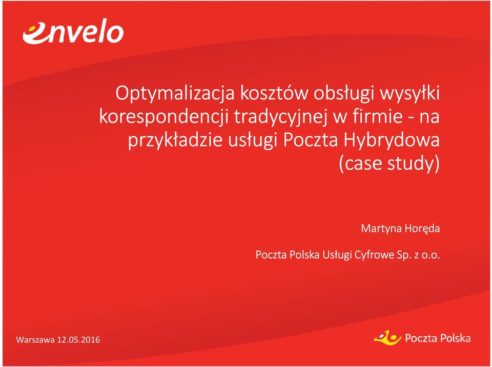 przykładzie usługi Poczta Hybrydowa (case study)