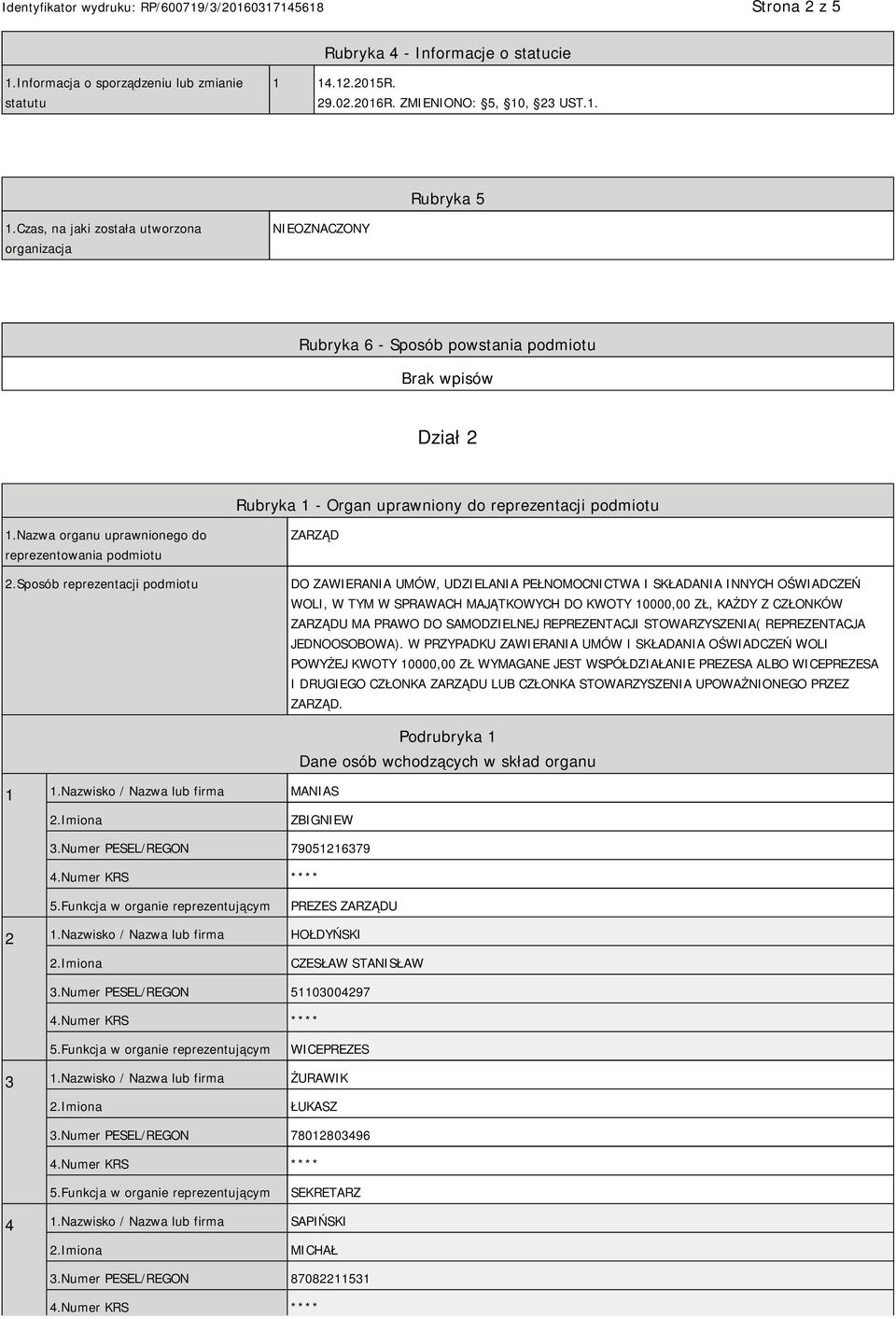 Nazwa organu uprawnionego do reprezentowania podmiotu 2.