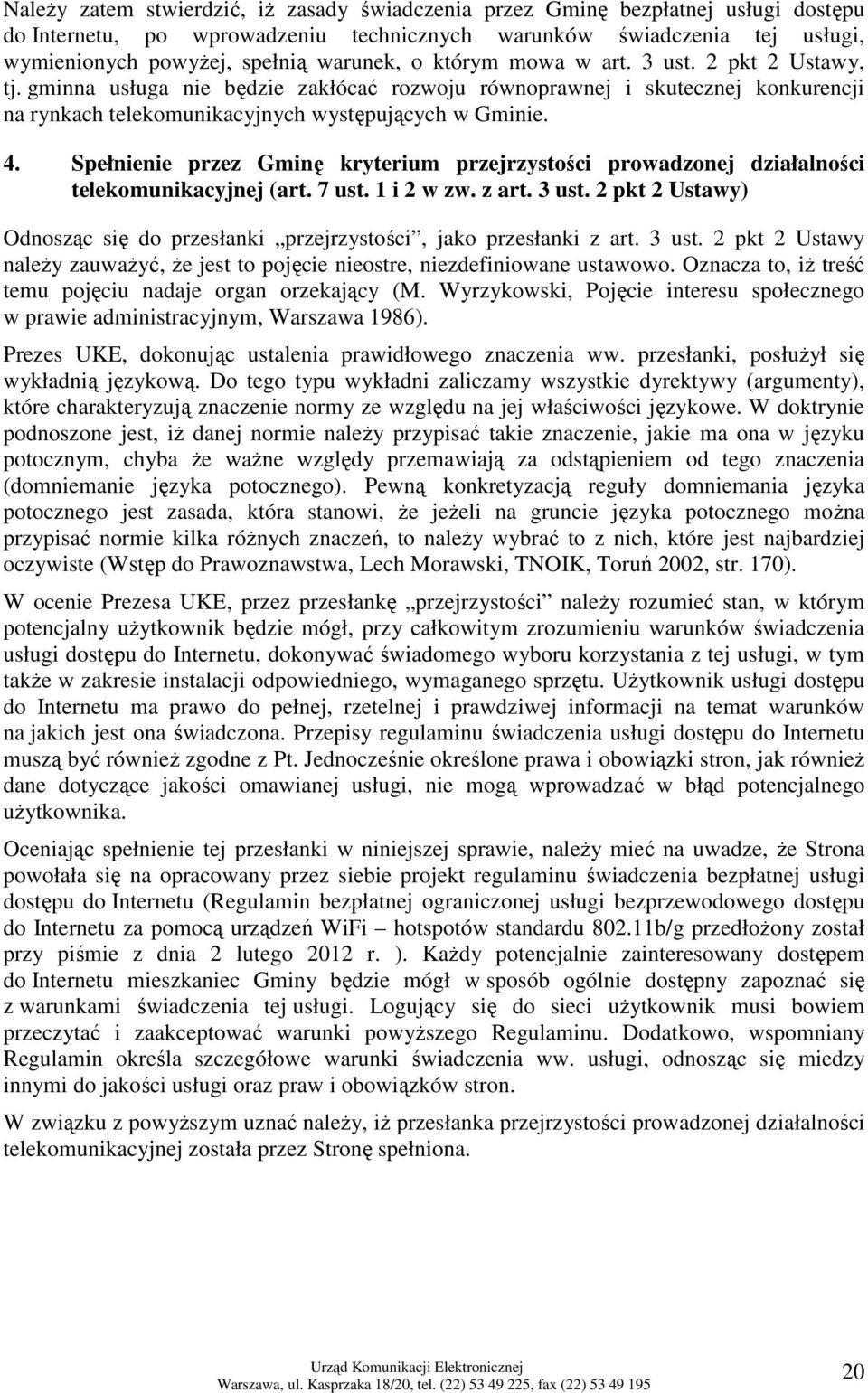 Spełnienie przez Gminę kryterium przejrzystości prowadzonej działalności telekomunikacyjnej (art. 7 ust. 1 i 2 w zw. z art. 3 ust.