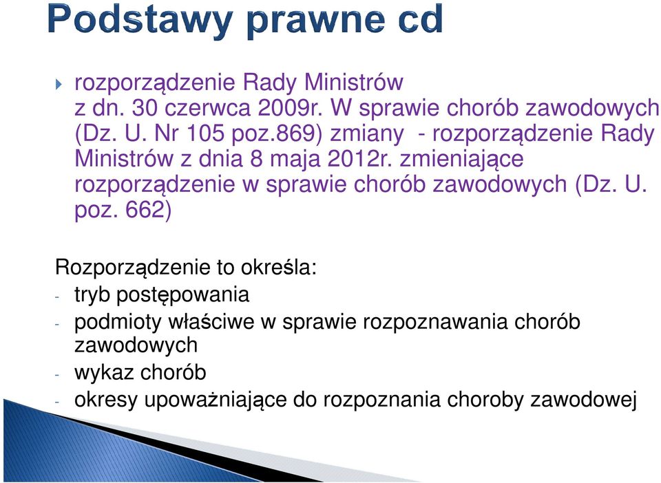 zmieniające rozporządzenie w sprawie chorób zawodowych (Dz. U. poz.