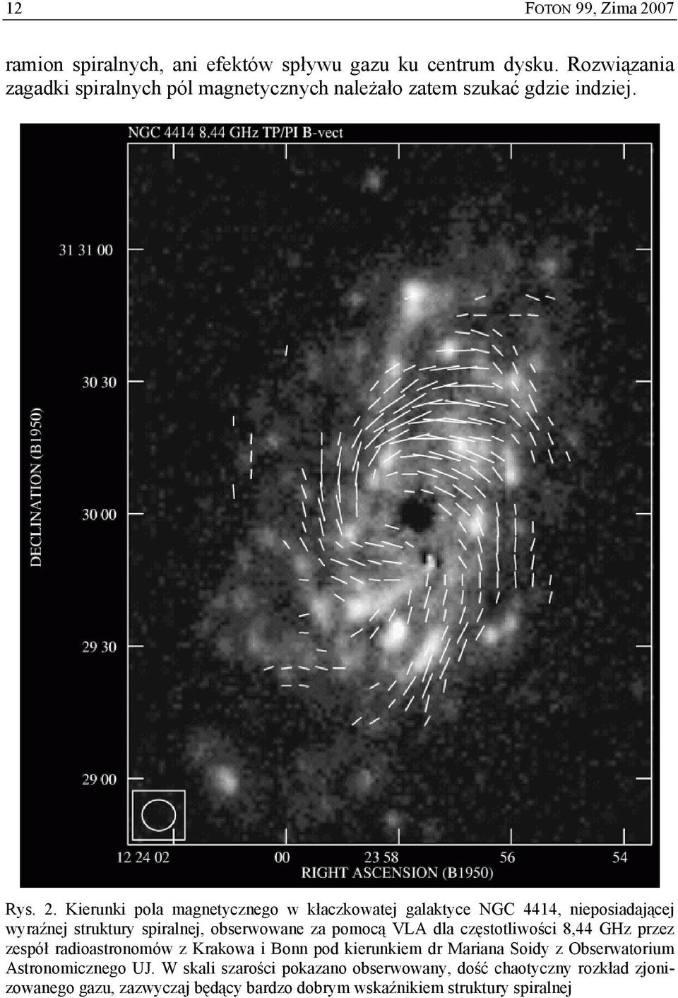 Kierunki pola magnetycznego w kłaczkowatej galaktyce NGC 4414, nieposiadającej wyraźnej struktury spiralnej, obserwowane za pomocą VLA dla