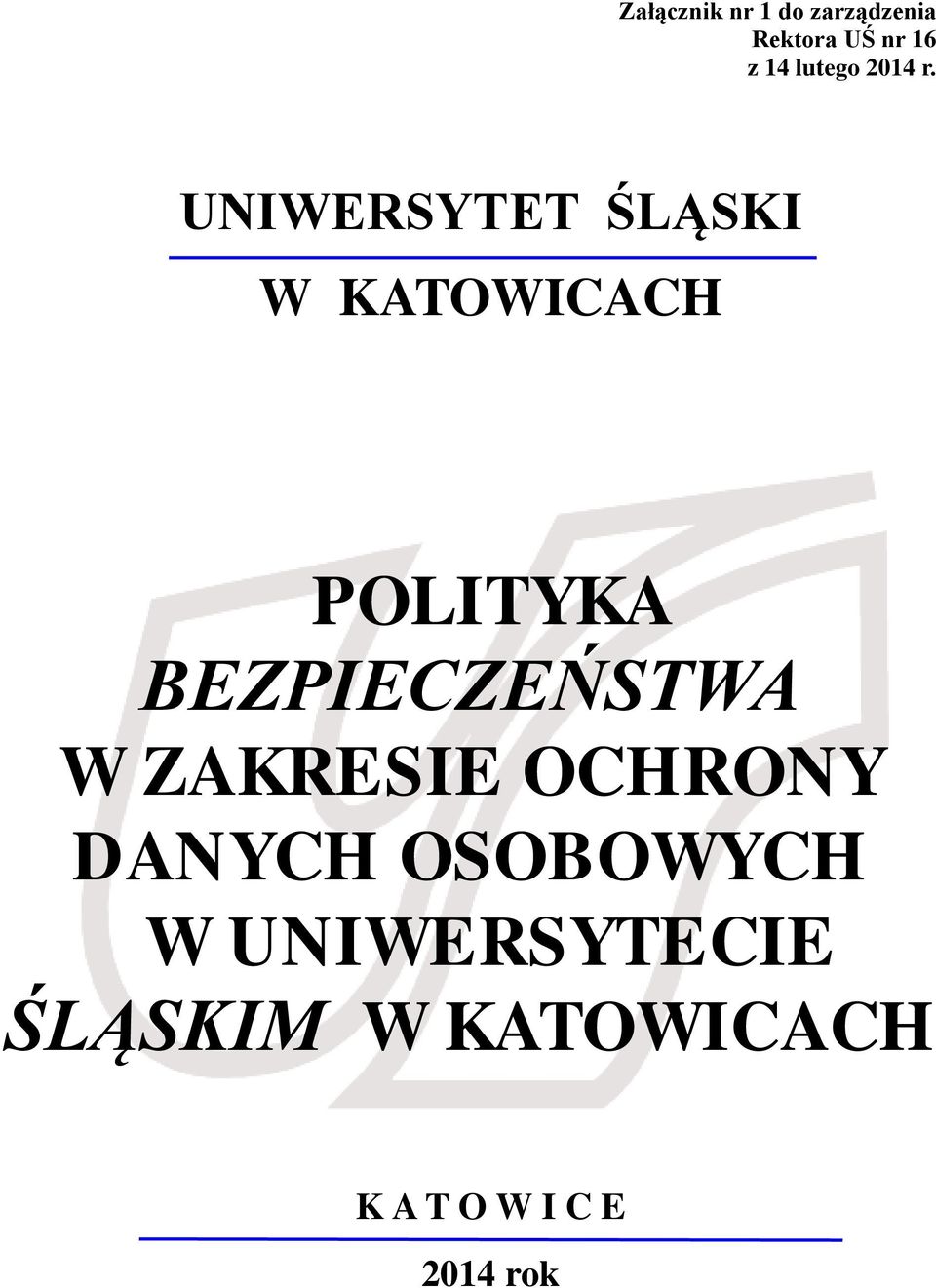 UNIWERSYTET ŚLĄSKI W KATOWICACH POLITYKA