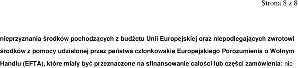 przez państwa członkowskie Europejskiego Porozumienia o Wolnym Handlu