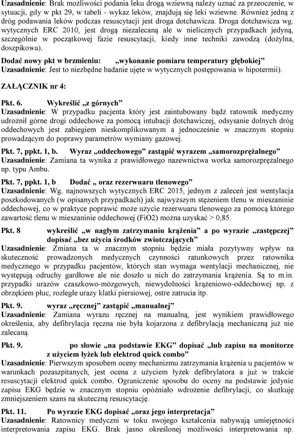 wyraz ręcznej zastąpić manualnej Uzasadnienie: Zamiana wyrazu ręcznej na manualną, jest wynikiem