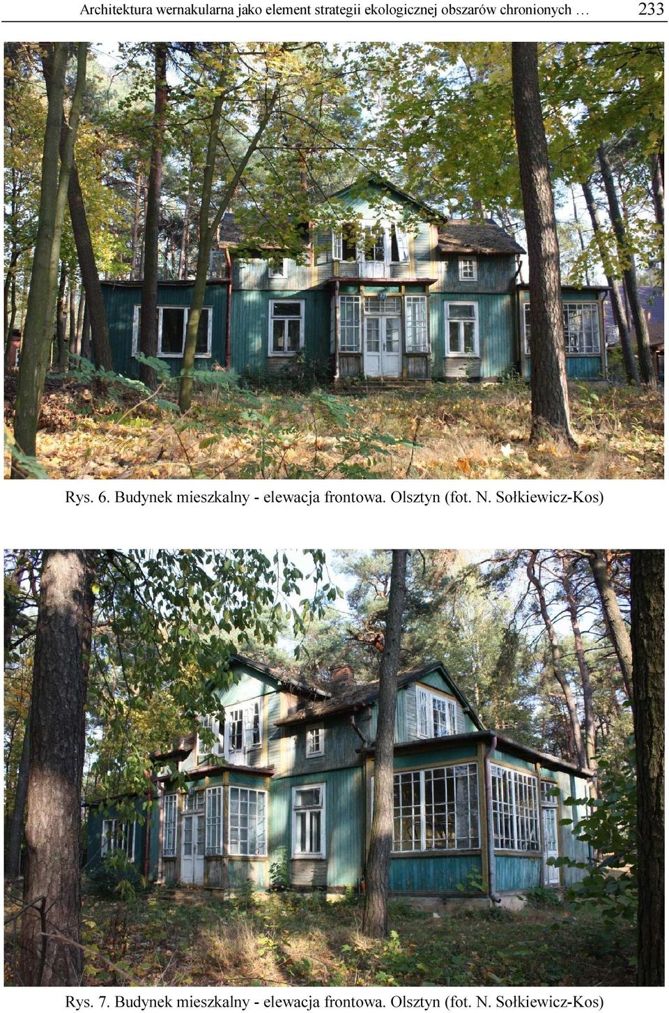 Budynek mieszkalny - elewacja frontowa. Olsztyn (fot. N.
