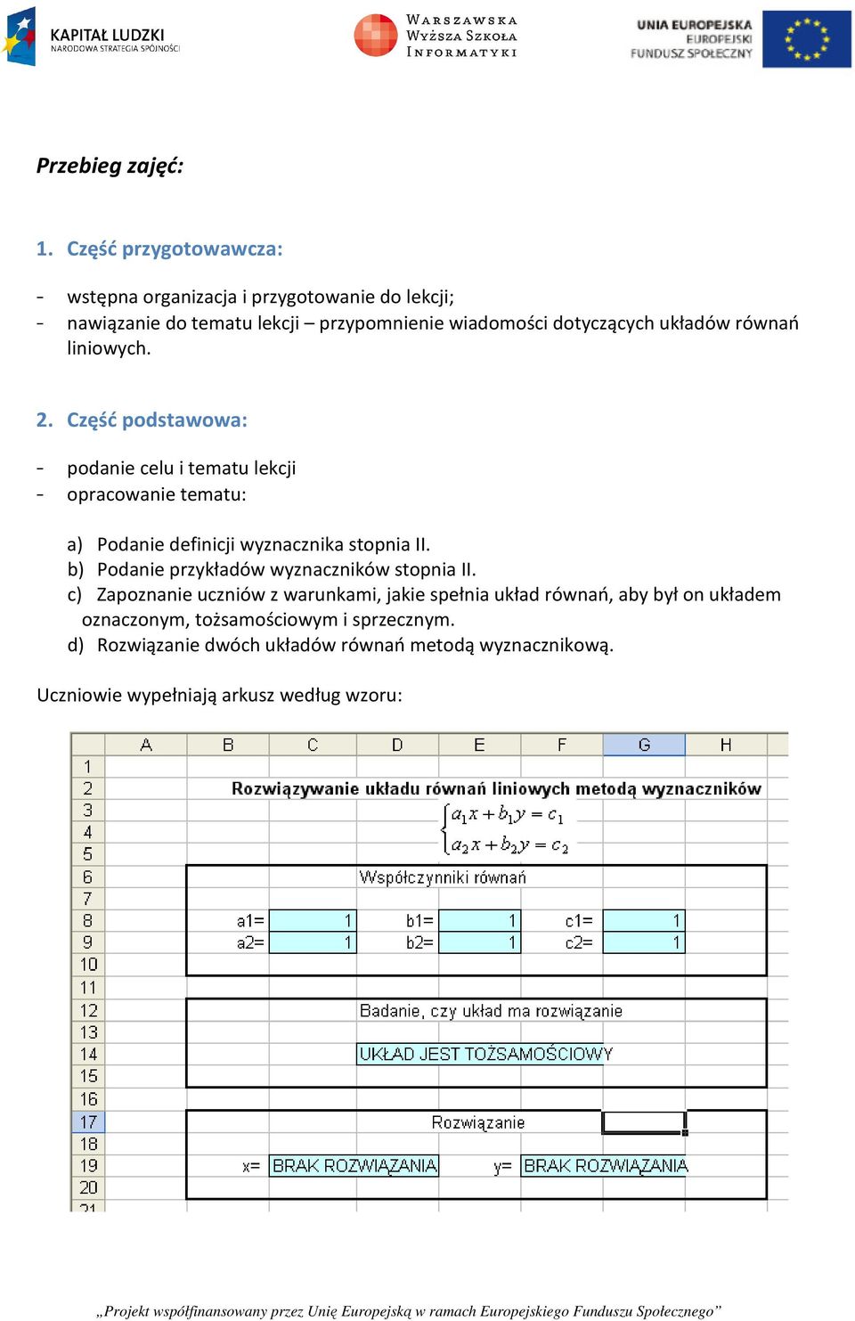 układów równań liniowych. 2.