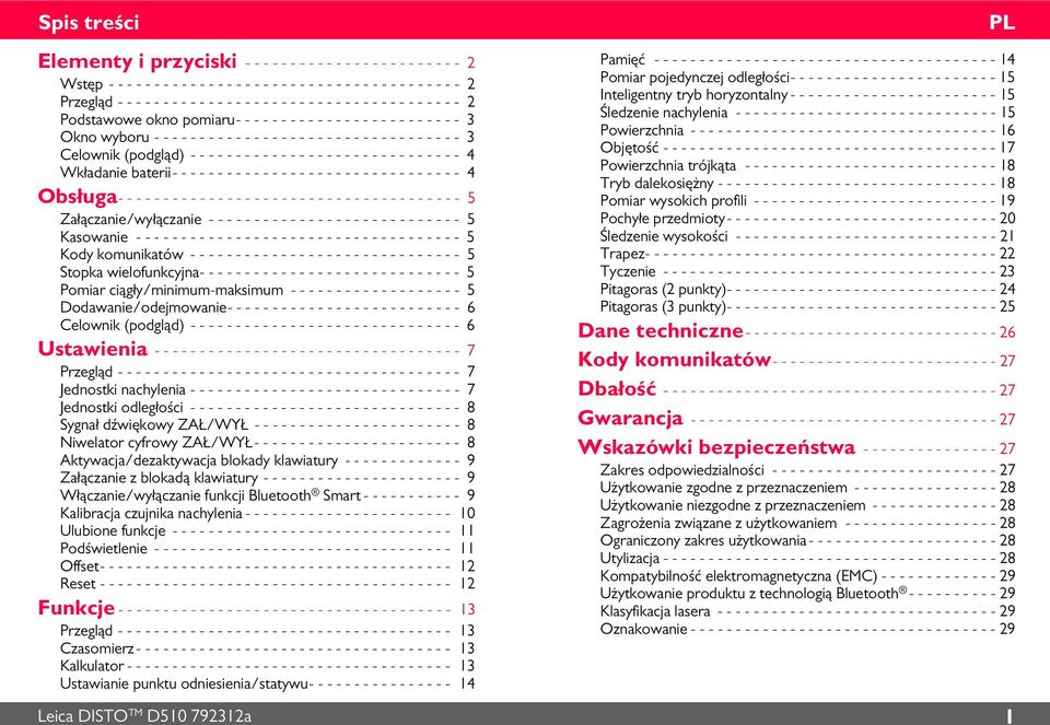 - Celownk (podgląd) - - - - - - - - - - - - - - - - - - - - - - - - - - - - - - 4 Wkładane bater- - - - - - - - - - - - - - - - - - - - - - - - - - - - - - - - 4 Obsługa- - - - - - - - - - - - - - -