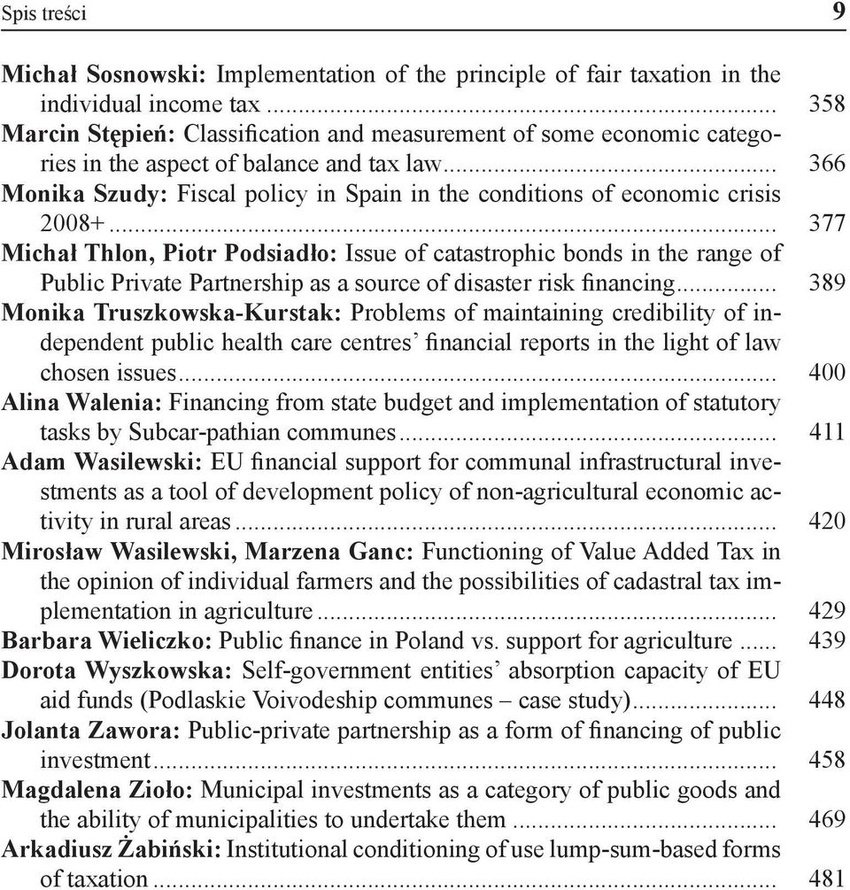 .. 366 Monika Szudy: Fiscal policy in Spain in the conditions of economic crisis 2008+.