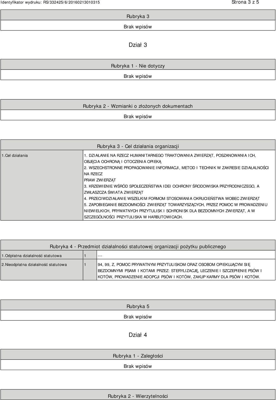 WSZECHSTRONNE PROPAGOWANIE INFORMACJI, METOD I TECHNIK W ZAKRESIE DZIAŁALNOŚCI NA RZECZ PRAW ZWIERZĄT 3.