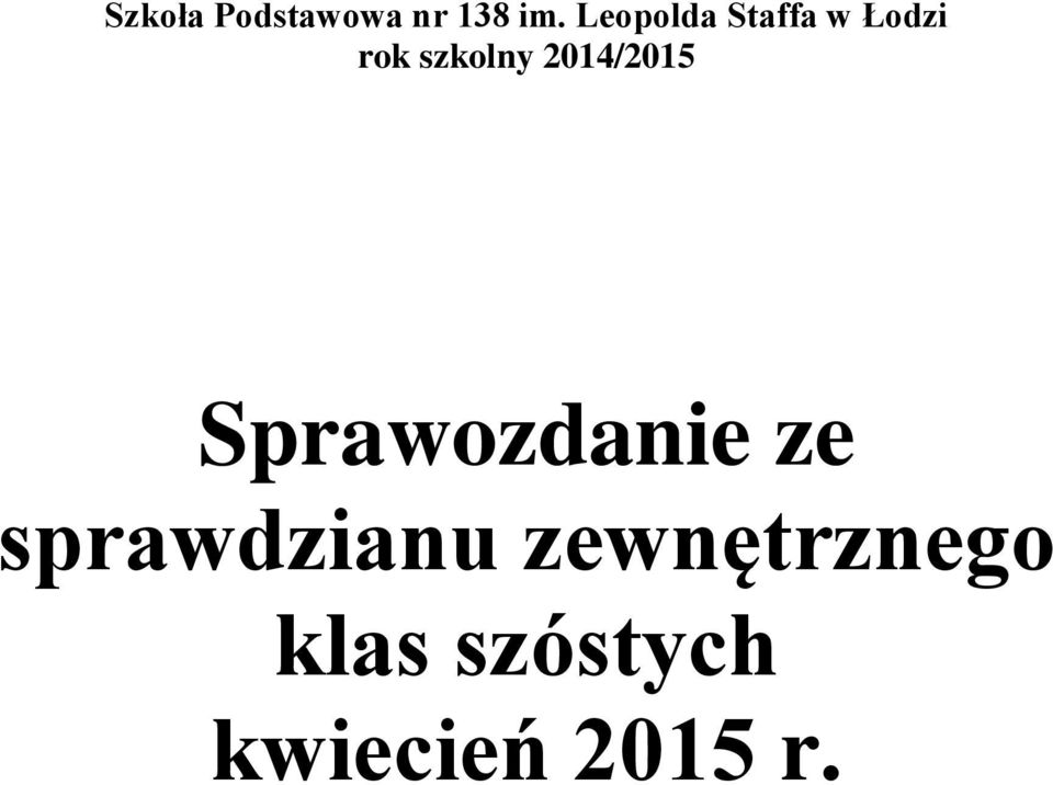 2014/2015 Sprawozdanie ze