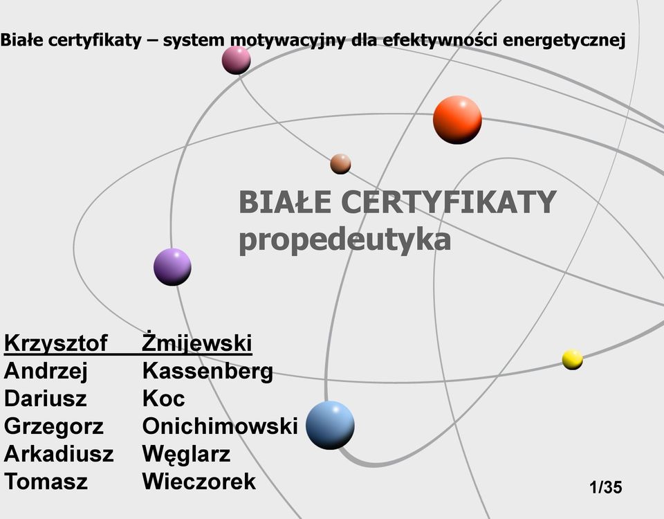 propedeutyka Krzysztof Andrzej Dariusz Grzegorz