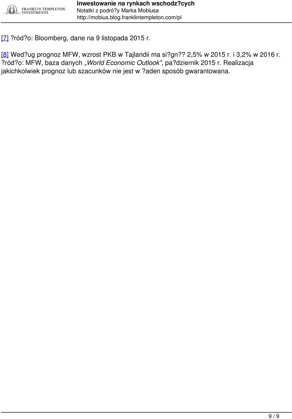 ug prognoz MFW, wzrost PKB w Tajlandii ma si?gn?? 2,5% w 2015 r. i 3,2% w 2016 r.?ród?