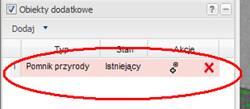 3.1.5.3. Obiekty dodatkowe punktowe Aby dodać nowy obiekt dodatkowy, należy nacisnąć przycisk Dodaj i wybrać z listy typ obiektu dodatkowego.