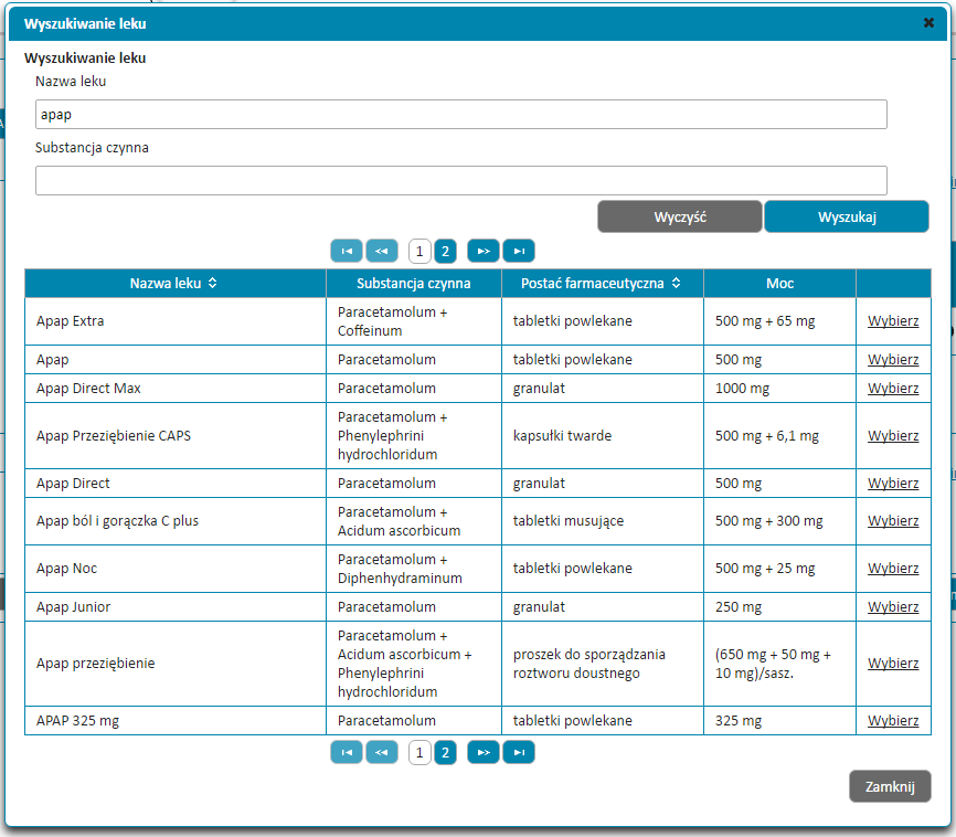 Rysunek 75 Formularz Wyszukiwanie leku wyniki wyszukiwania Aby wybrać wynik wyszukiwania, należy użyć funkcjonalności Wybierz.