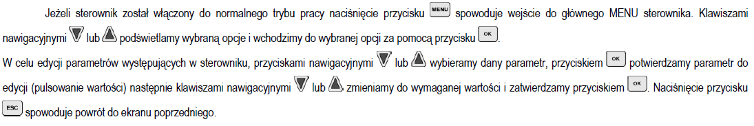 sterownika. 6.2 Opis klawiatury\przycisków sterownik UWAGA!