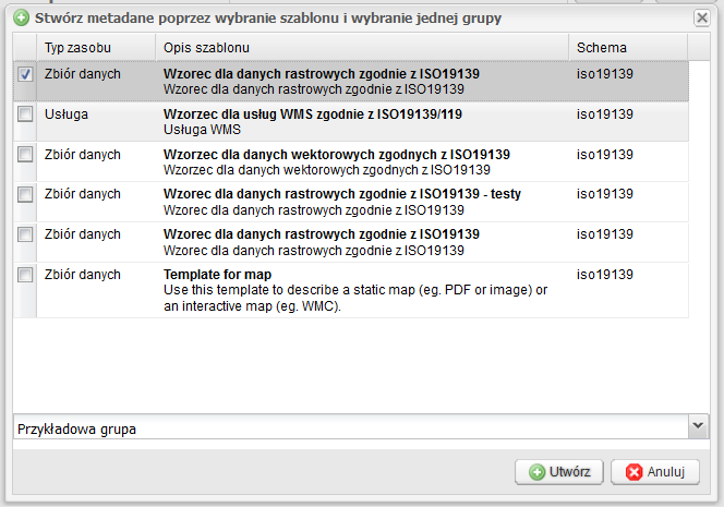 4.3 Tworzenie nowych metadanych Rysunek 14 Po kliknięciu tej opcji należy w nowo otwartym oknie wybrać szablon dla tworzonych metadanych oraz określić odpowiednią grupę.