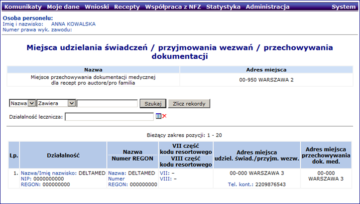 W obszarze tym wyświetlane są działalności lecznicze zarejestrowane przez osobę w procesie rejestracji konta dostępowego.