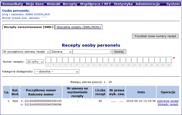 7. Obszar: Recepty Obszar Recepty zawiera funkcje umożliwiające pobieranie numerów recept oraz ich blokowanie w przypadku zagubienia lub kradzieży.